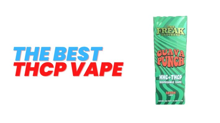 Read more about the article How to Find The Best THCP Vape