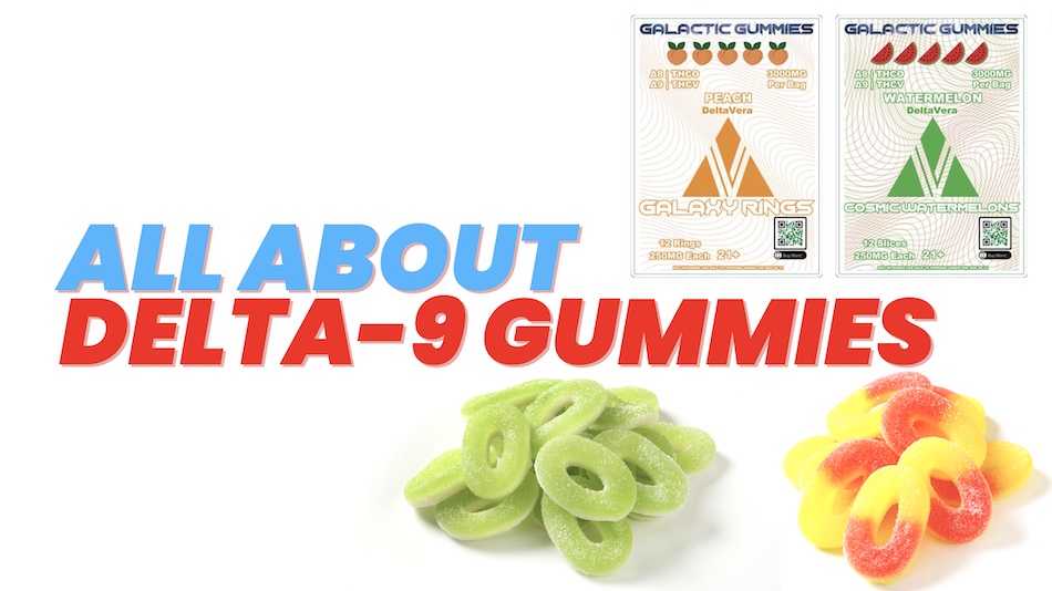 You are currently viewing How to Buy The Best Delta 9 Gummies